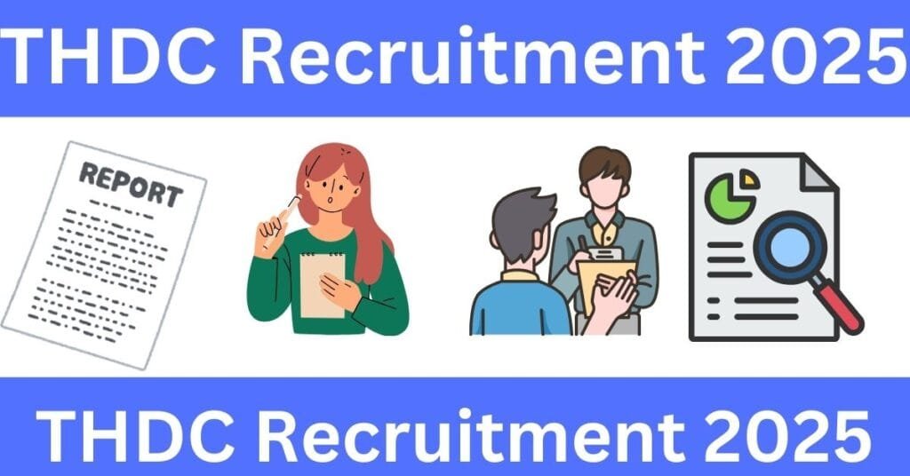 THDC Recruitment 2025