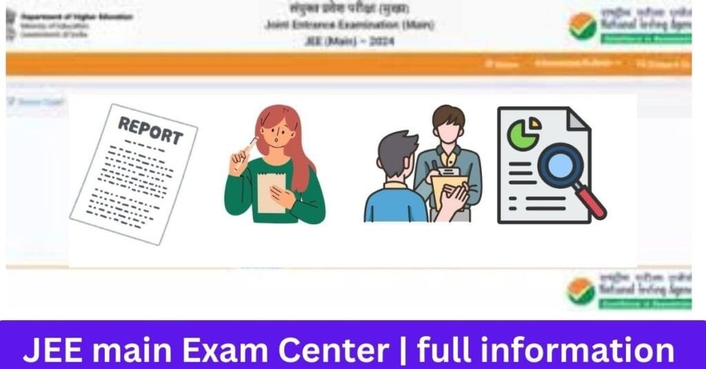 JEE main Exam Center full information